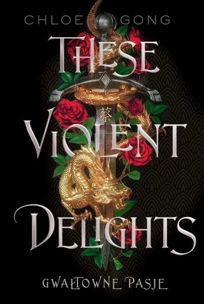 THESE VIOLENT DELIGHTS CHLOE GONG NOWA