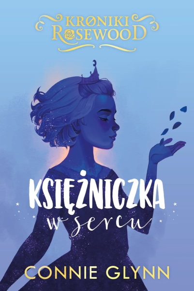 KSIĘŻNICZKA W SERCU TOM 4 CONNIE GLYNN NOWA