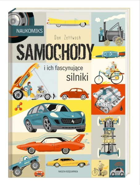 SAMOCHODY I ICH FASCYNUJĄCE SILNIKI DAN ZETTWOCH NOWA