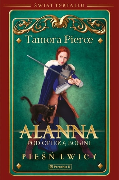 ALANNA POD OPIEKĄ BOGINI TOM 2 TAMORA PIERCE NOWA