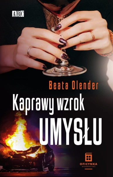 KAPRAWY WZROK UMYSŁU BEATA OLENDER NOWA