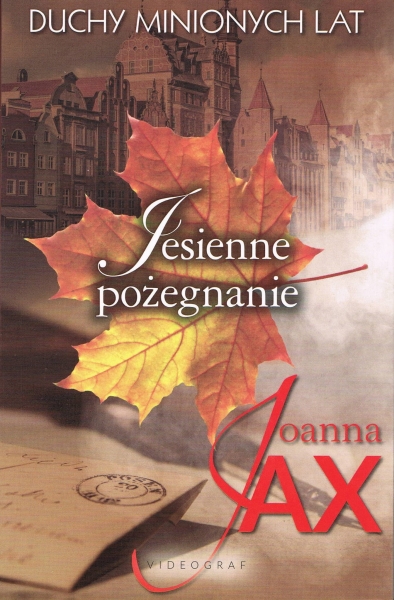 DUCHY MINIONYCH LAT TOM 3 JESIENNE POŻEGNANIE NOWA