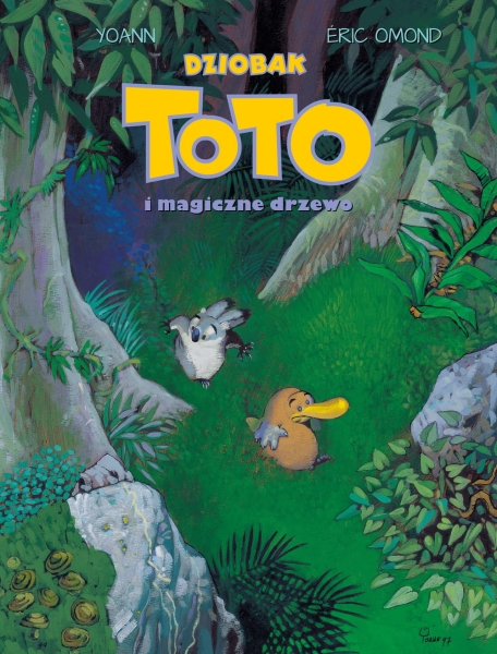 DZIOBAK TOTO I MAGICZNE DRZEWO ERIC OMOND NOWA