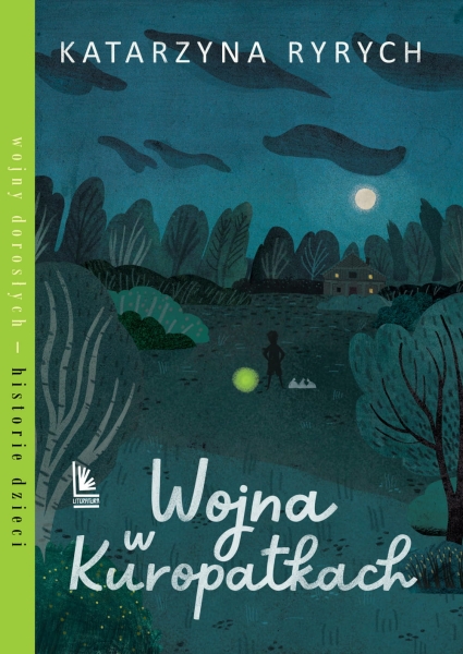 WOJNY W KUROPATKACH KATARZYNA RYRYCH NOWA