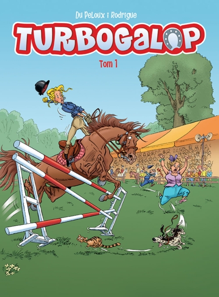 TURBOGALOP TOM 1 DU PELOUX NOWA
