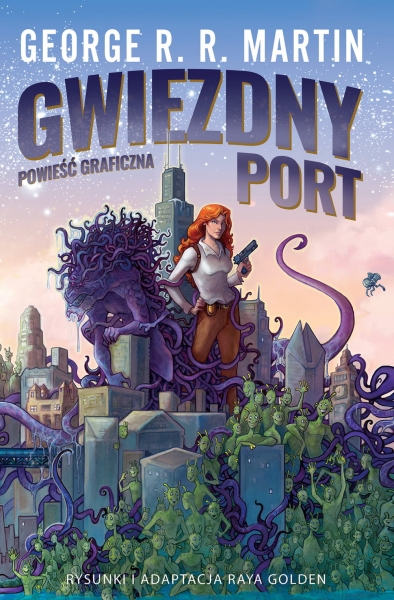 GWIEZDNY PORT GEORGE R R MARTIN NOWA