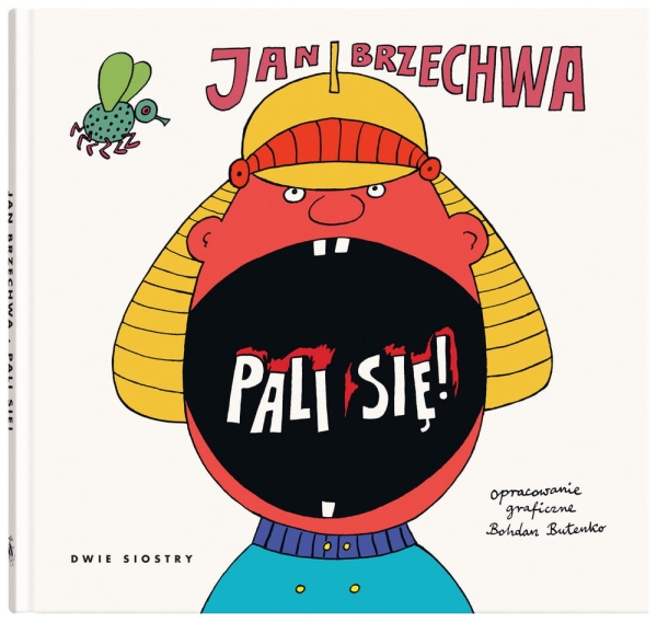 PALI SIĘ JAN BRZECHWA NOWA