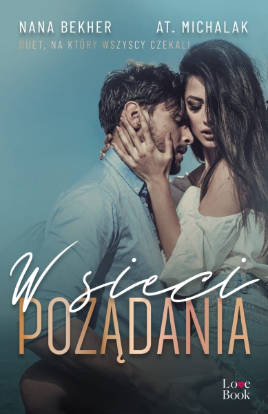 W SIECI POŻĄDANIA NANA BEKHER NOWA