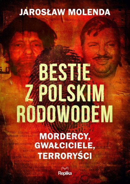BESTIE Z POLSKIM RODOWODEM JAROSŁAW MOLENDA NOWA