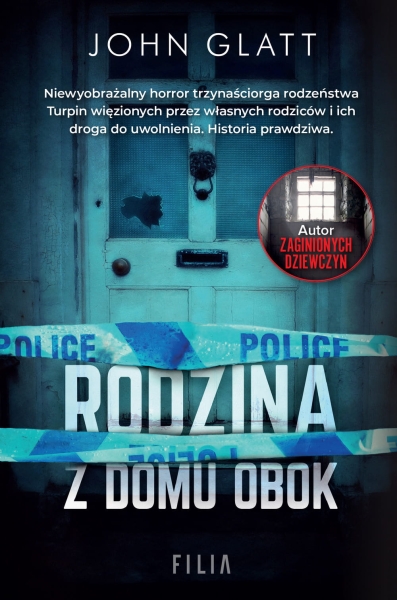 RODZINA Z DOMU OBOK JOHN GLATT NOWA