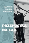 PRZEPUSTKA NA LĄD KAPITAN MELCHER NOWA