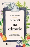 SEZON NA ZDROWIE JENNY GOODMAN NOWA