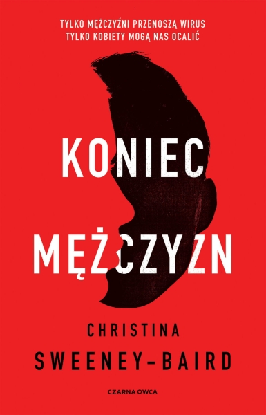 KONIEC MĘŻCZYZN CHRISTINA BAIRD NOWA