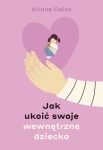 JAK UKOIĆ SWOJE WEWNĘTRZNE ARIANE CALVO NOWA