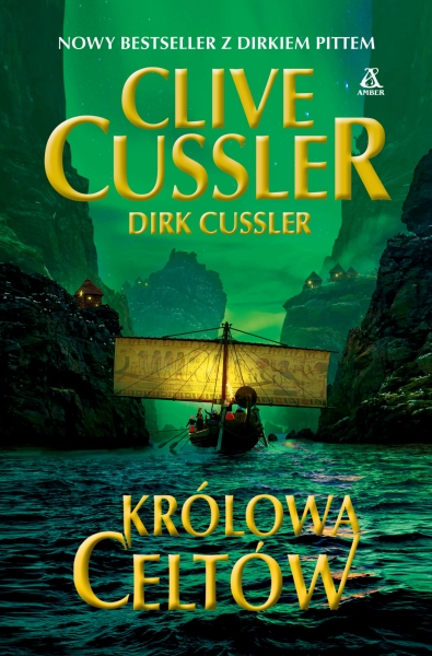 KRÓLOWA CELTÓW CLIVE CUSSLER NOWA