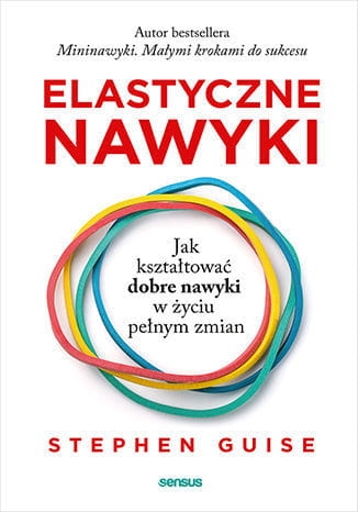 ELASTYCZNE NAWYKI STEPHEN GUISE NOWA