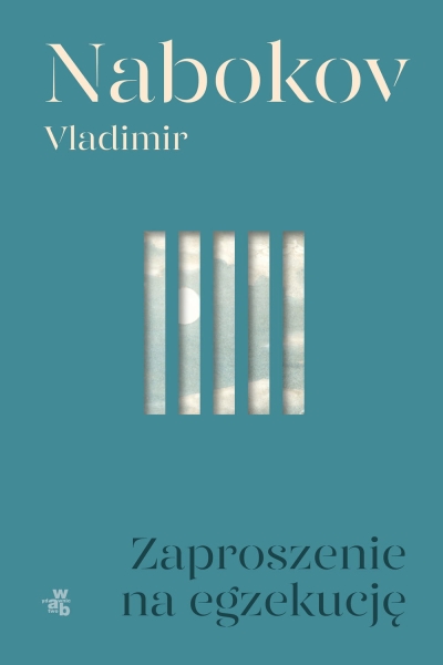 ZAPROSZENIE NA EGZEKUCJĘ VLADIMIR NABOKOV NOWA