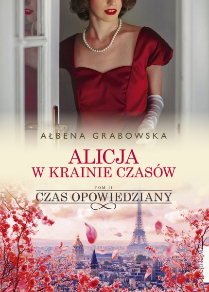 ALICJA W KRAINIE CZASÓW TOM 2 GRABOWSKA NOWA