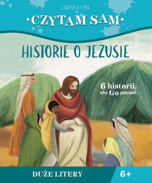 CZYTAM SAM HISTORIE O JEZUSIE LODOVICA CIMA NOWA
