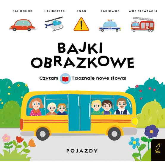 BAJKI OBRAZKOWE POJAZDY PRACA ZBIOROWA NOWA