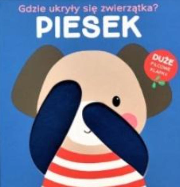 GDZIE UKRYŁY SIĘ ZWIERZĄTKA PIESEK NOWA
