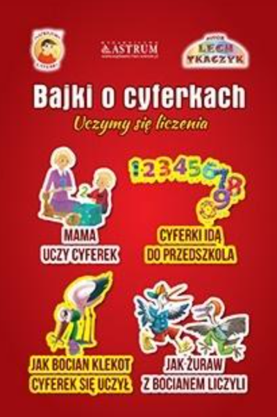 BAJKI O CYFERKACH LECH TKACZYK NOWA