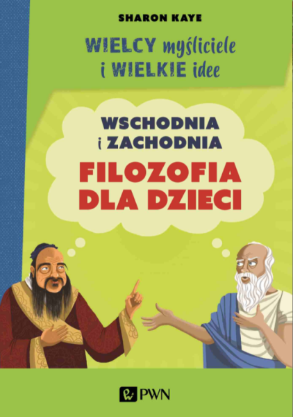 WIELCY MYŚLICIELE I WIELKIE IDEE SHARON KAYE NOWA