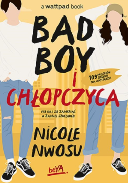 BAD BOY I CHŁOPCZYCA NWOSU NICOLE NOWA
