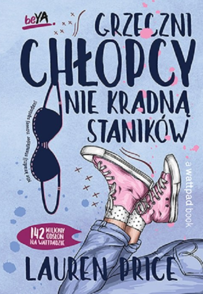 GRZECZNI CHŁOPCY NIE KRADNĄ STANIKÓW  PRICE NOWA