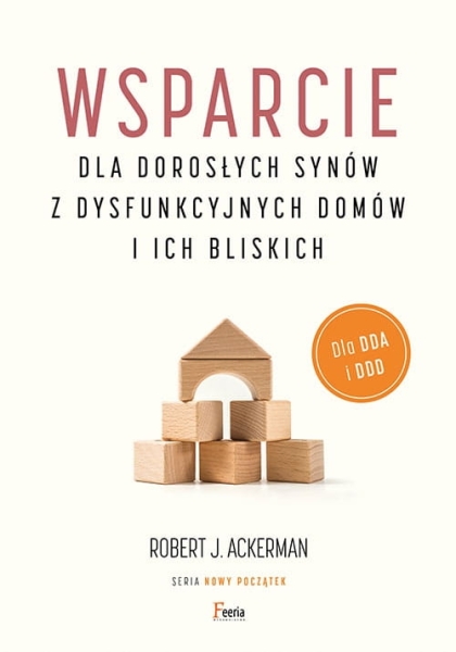 WSPARCIE DLA DOROSŁYCH SYNÓW ROBERT ACKERMAN 