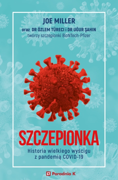 SZCZEPIONKA HISTORIA WIELKIEGO WYŚCIGU TURECI NOWA