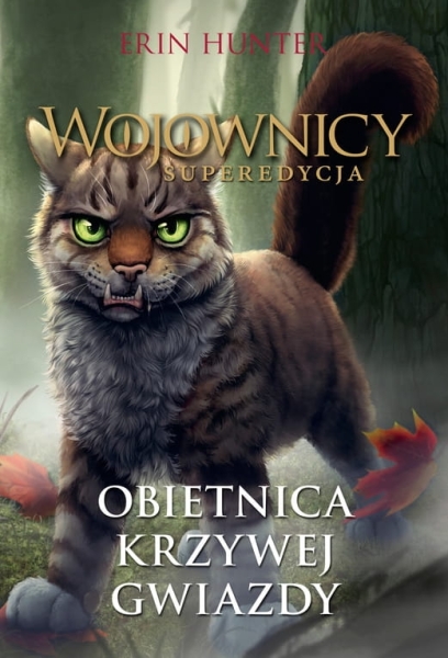 OBIETNICA KRZYWEJ GWIAZDY ERIN HUNTER NOWA