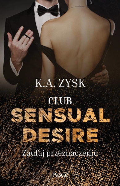 CLUB SENSUAL DESIRE K A ZYSK NOWA