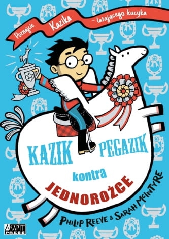 KAZIK PEGAZIK KONTRA JEDNOROŻCE REEVE MCINTYRE