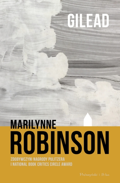 GILEAD MARILYNNE ROBINSON NOWA