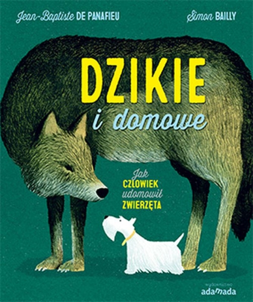 DZIKIE I DOMOWE SIMON BAILLY NOWA