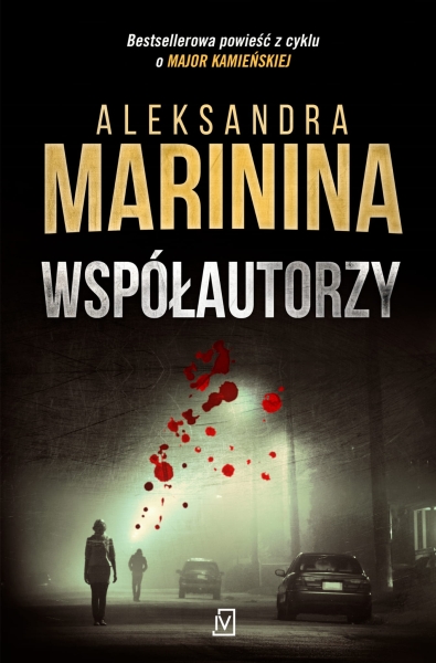 WSPÓŁAUTORZY ALEKSANDRA MARININA NOWA