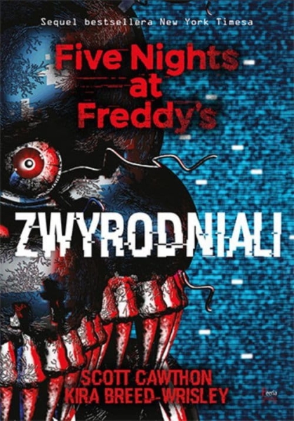 FIVE NIGHTS AT FREDDY'S ZWYRODNIALI 2 NOWA