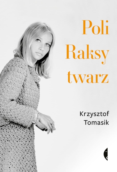 POLI RAKSY TWARZ KRZYSZTOF TOMASIK NOWA