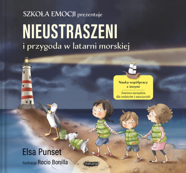 SZKOŁA EMOCJI 3 NIEUSTRASZENI I PRZYGODA PUNSET NOWA
