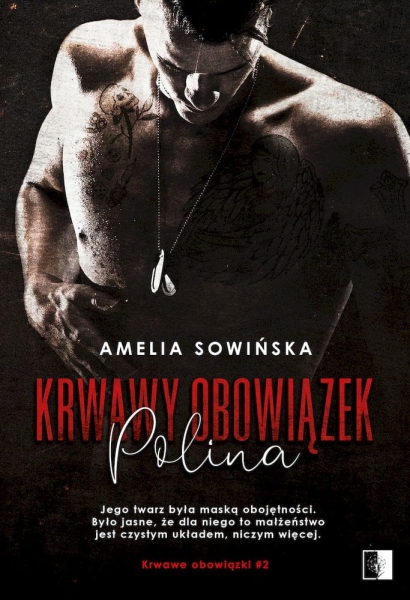 KRWAWY OBOWIĄZEK POLINA AMELIA SOWIŃSKA NOWA