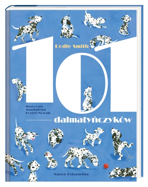 101 DALMATYŃCZYKÓW DODIE SMITH NOWA