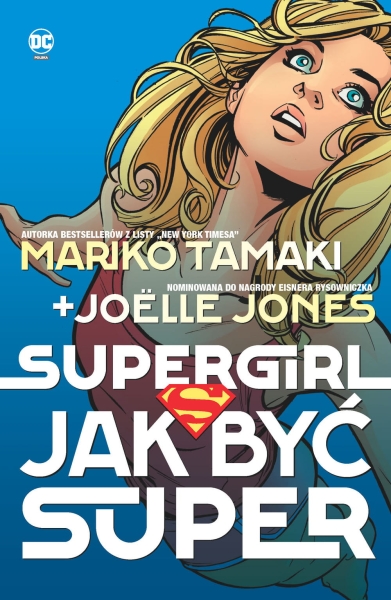 SUPERGIRL JAK BYĆ SUPER MARIKO TAMAKI NOWA
