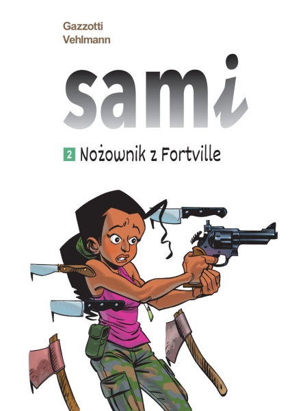 SAMI NOŻOWNIK Z FORTVILLE TOM 2 VEHLMANN NOWA
