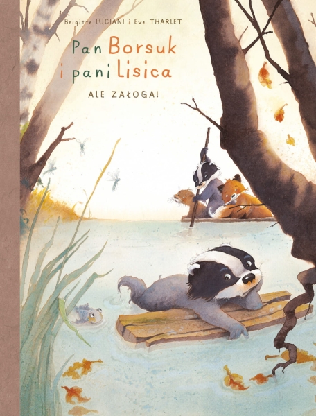 PAN BORSUK I PANI LISICA TOM 3 BRIGITTE LUCIANI NOWA