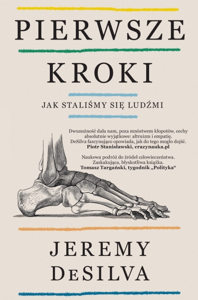 PIERWSZE KROKI JAK STALIŚMY SIĘ LUDŹMI DESILVA NOWA