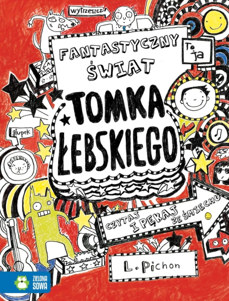 FANTASTYCZNY ŚWIAT TOMKA ŁEBSKIEGO LIZ PICHON NOWA