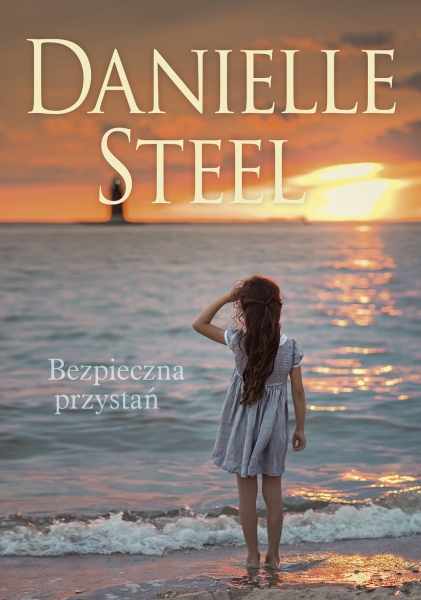 BEZPIECZNA PRZYSTAŃ DANIELLE STEEL NOWA