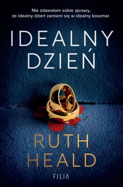 IDEALNY DZIEŃ RUTH HEALD NOWA