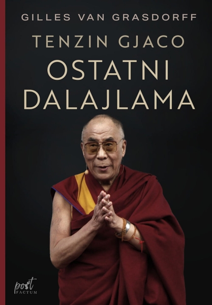 OSTATNI DALAJLAMA GILLES VAN GRASDORFF NOWA
